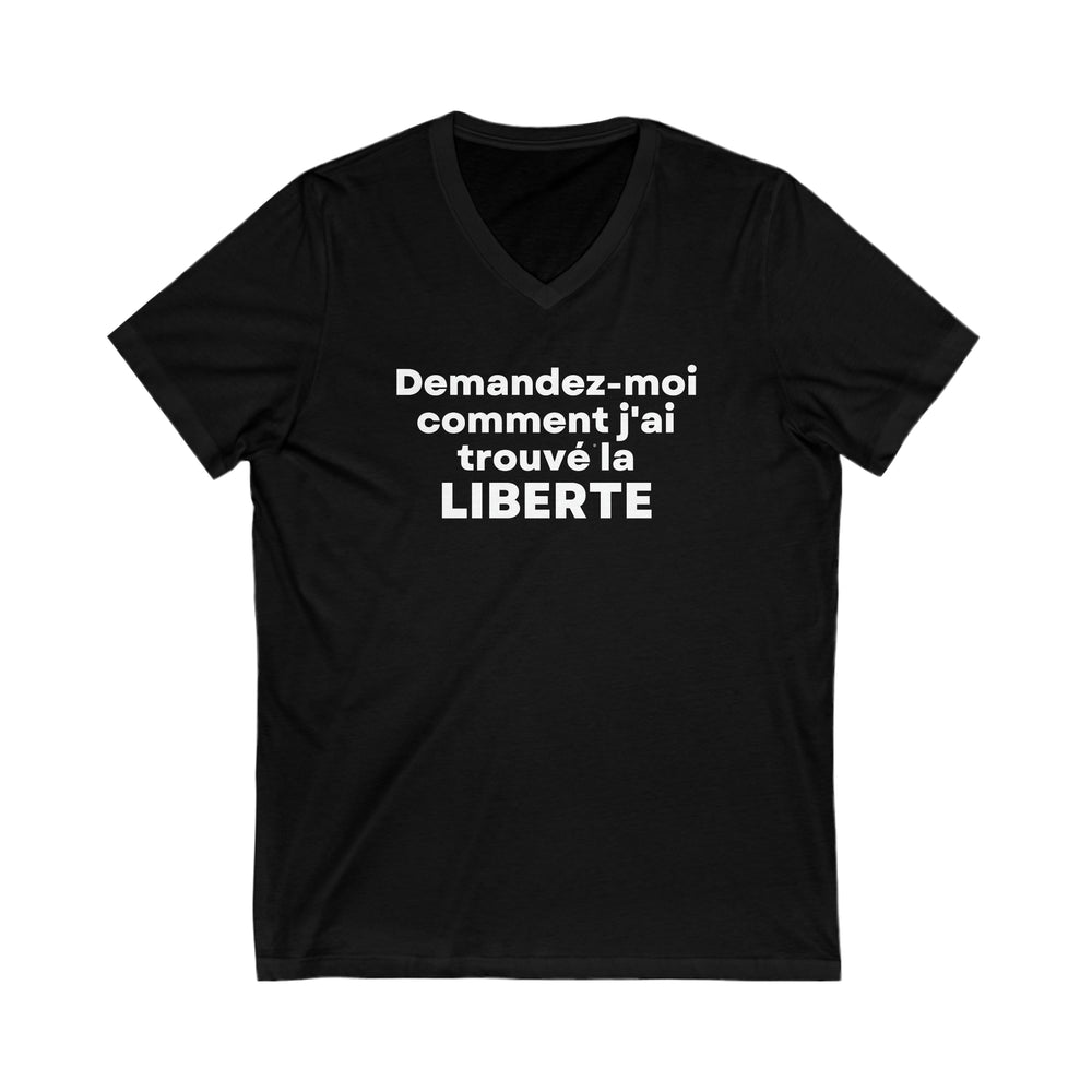 Liberte/Freedom, Unisex Jersey Short Sleeve V-Neck Tee (FR CDN)