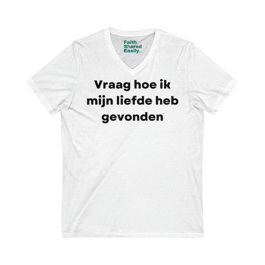 Liefde/Love, Unisex Jersey Short Sleeve V-Neck Tee (NL EU)