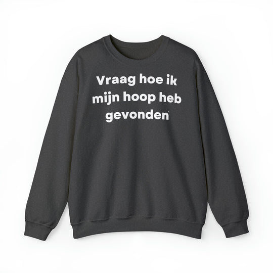 Hoop/Hope, Unisex Heavy Blend™ Crewneck Sweatshirt (NL EU)