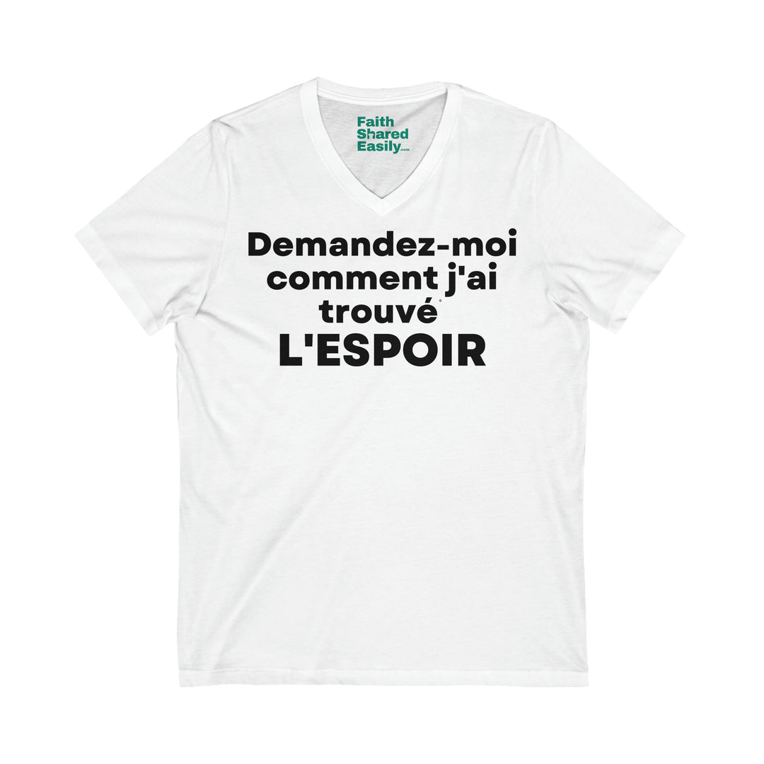 L'espoir/Hope, Unisex Jersey Short Sleeve V-Neck Tee (FR EU)